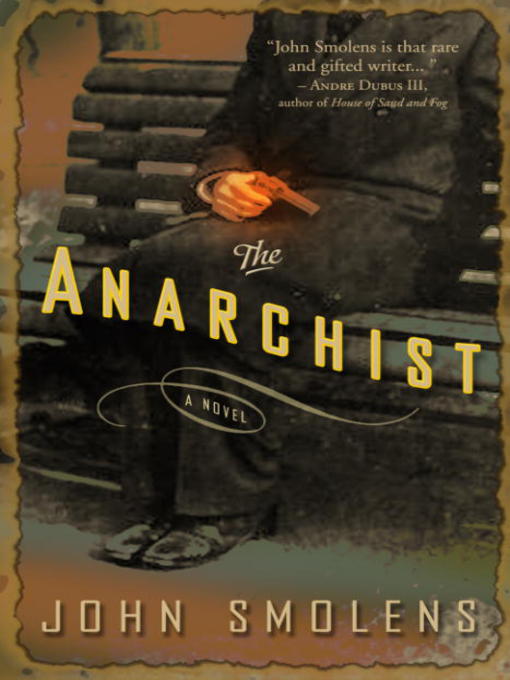 Title details for The Anarchist by John Smolens - Wait list